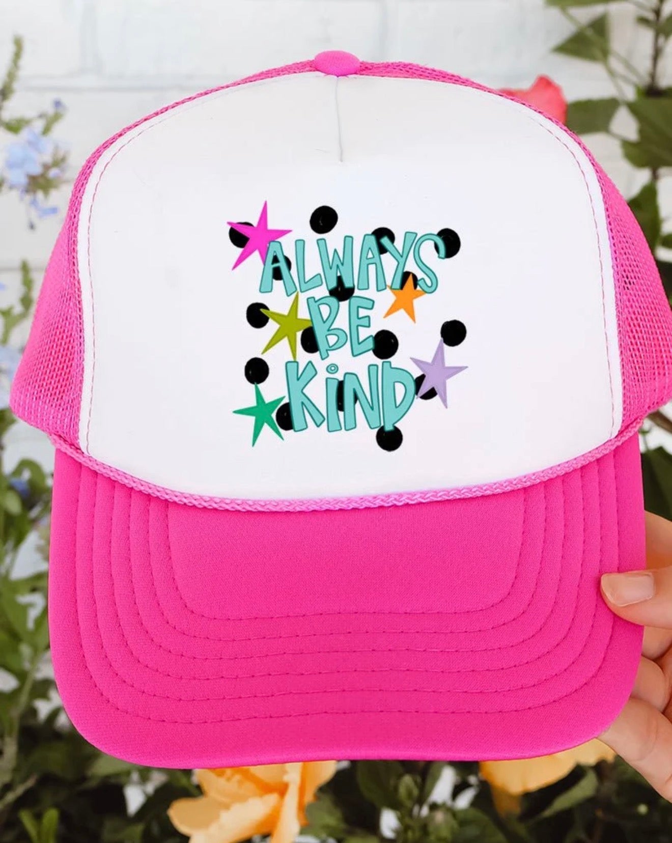 Always be Kind Hat